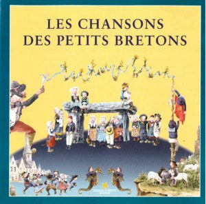 LES CHANSONS DES PETITS BRETONS 