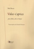 SIX VALSES CAPRICE - Transcription pour trio flûte, alto et harpe