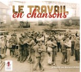 LE TRAVAIL EN CHANSONS