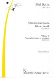 OEUVRES POUR PIANO, PIECES PITTORESQUES ET POETIQUES B Vol 3, pour piano